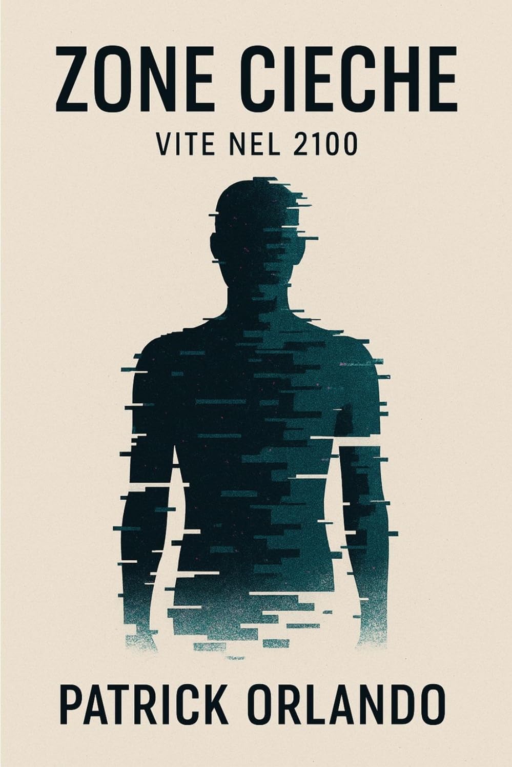 Vite nel 2100 – Patrick Orlando